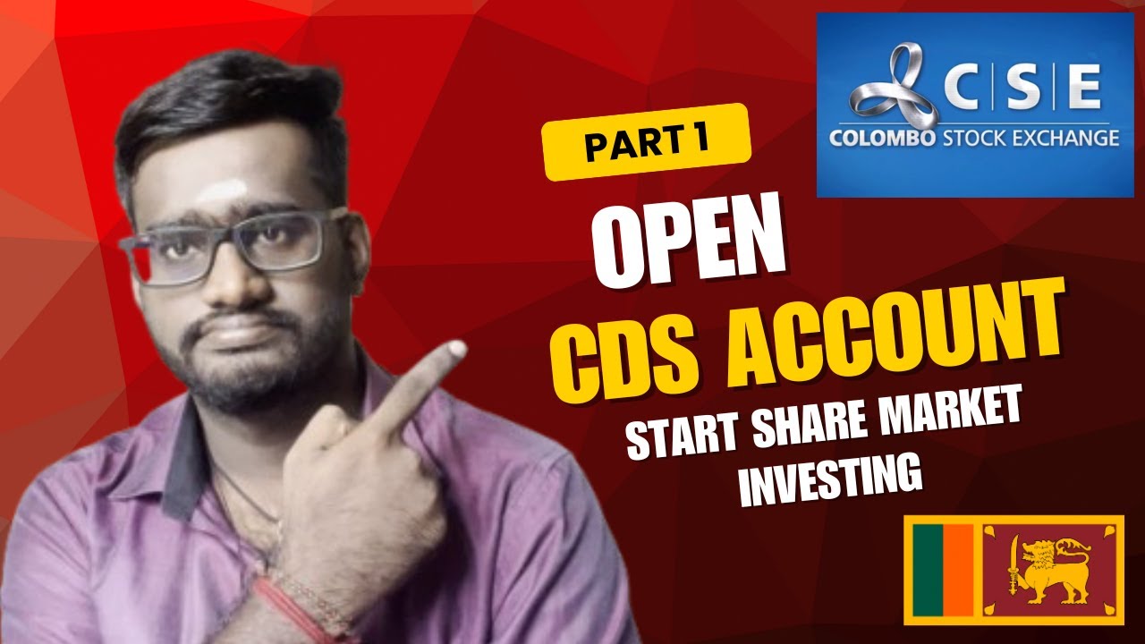 Open a CDS Account in Sri Lanka 🇱🇰 | Step-by-Step Guide