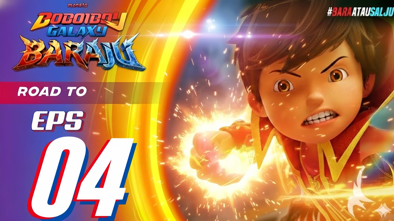 Boboiboy Galaxy Baraju Episode 04 🚀 | Kegaduhan Seru di Puncak Bakar Beku
