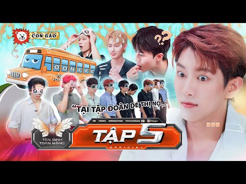 Tân Binh Toàn Năng 2025 - Tập 5 | Các Tân Binh tá hỏa khi đi xin việc và 1001 biến số bất ngờ