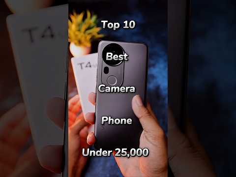 Top 10 best camera phones under 25,000