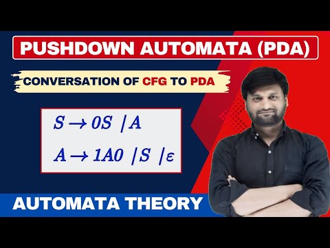 CFG to PDA Conversion | Equivalence of CFG and PDA | Construct PDA | Pushdown Automata | TOC | TAFL