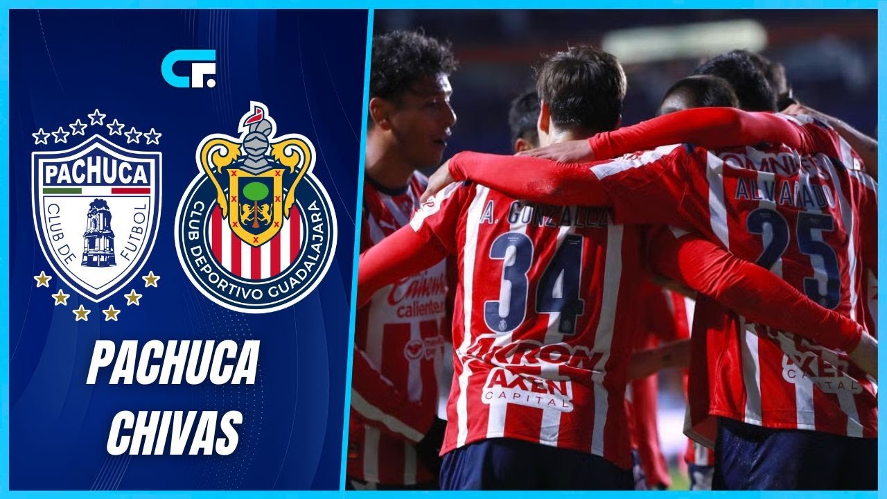 ¡Vive la Emoción! Pachuca vs Chivas en Vivo - Liga MX ⚽