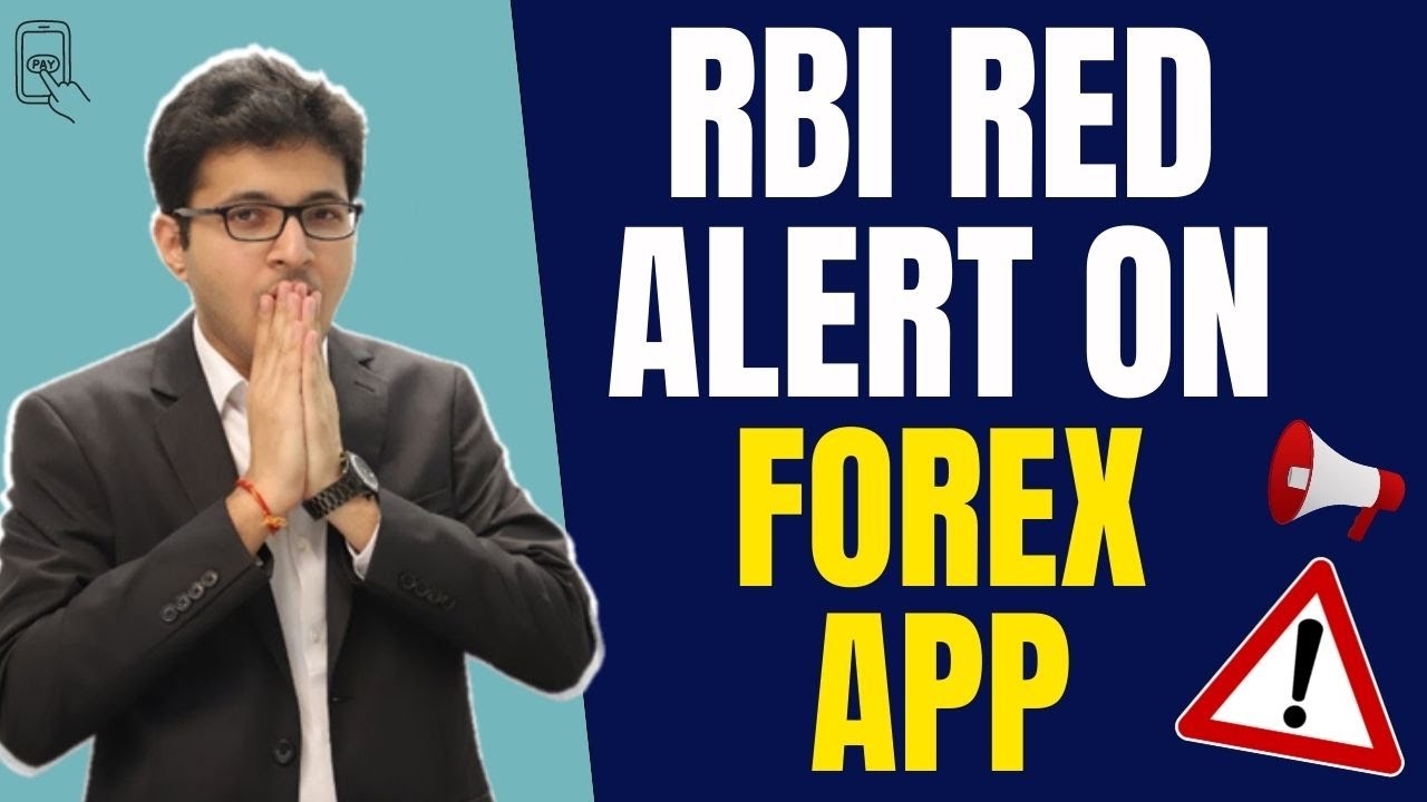 🚨 RBI Issues Urgent Warning on Illegal Forex Trading Platforms