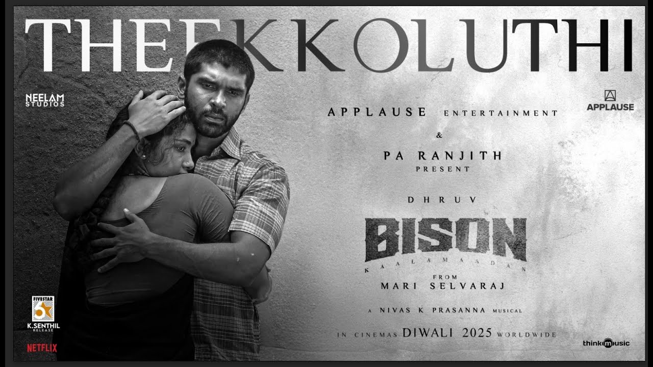 🎶 Theekkoluthi Lyric Video from Tamil Movie Bison Kaalamaadan