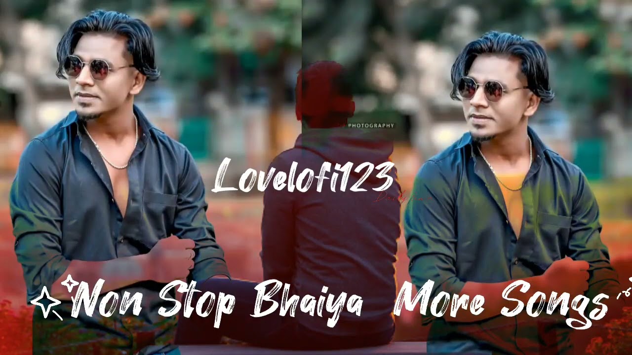 Non-Stop Bhaiya More Song ๐ถ | Latest Remix & New Release