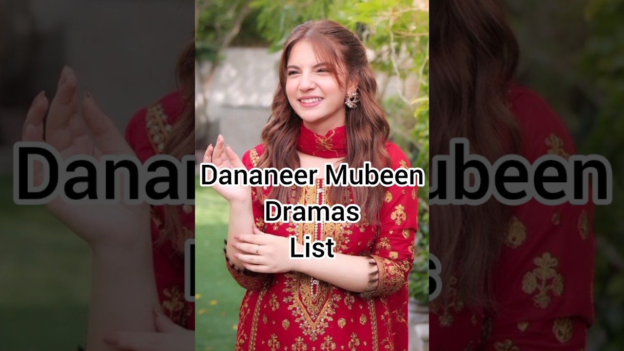 Dananeer Mubeen Dramas List #viral #shorts #shortsfeed #ytshorts #youtubeshorts #viralvideo #yt