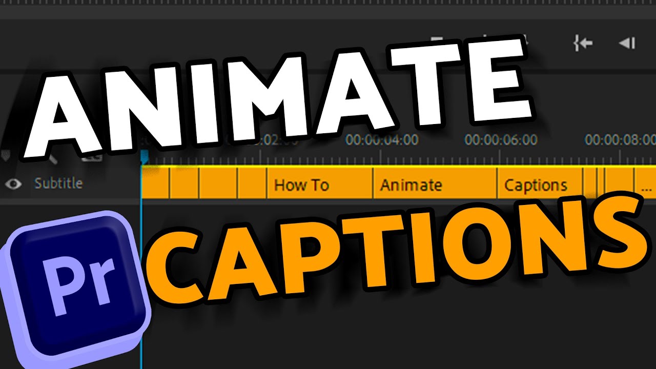 Animate Captions in Adobe Premiere Pro CC 2023 π¬