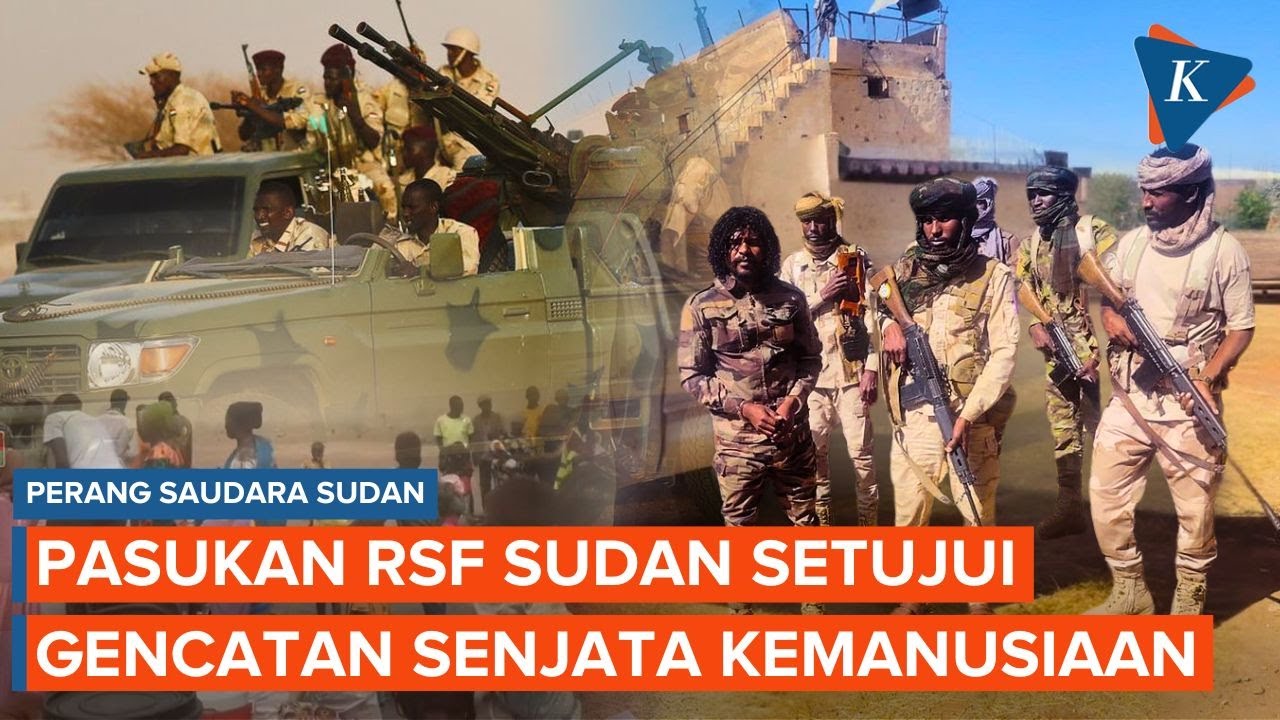 Pasukan RSF Sepakati Gencatan Senjata di Sudan, Ribuan Warga Tewas 💔