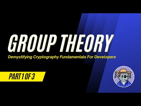 Group Theory | Demystifying Cryptography Fundamentals for Developers (Part 1 of 3)