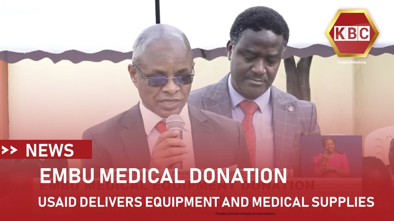 USAID Donates Equipment & Medical Supplies to Boost Embu County Healthcare 🚑