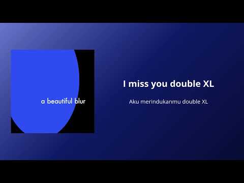 LANY - XXL | lyrics + terjemahan indonesia + arti lagu