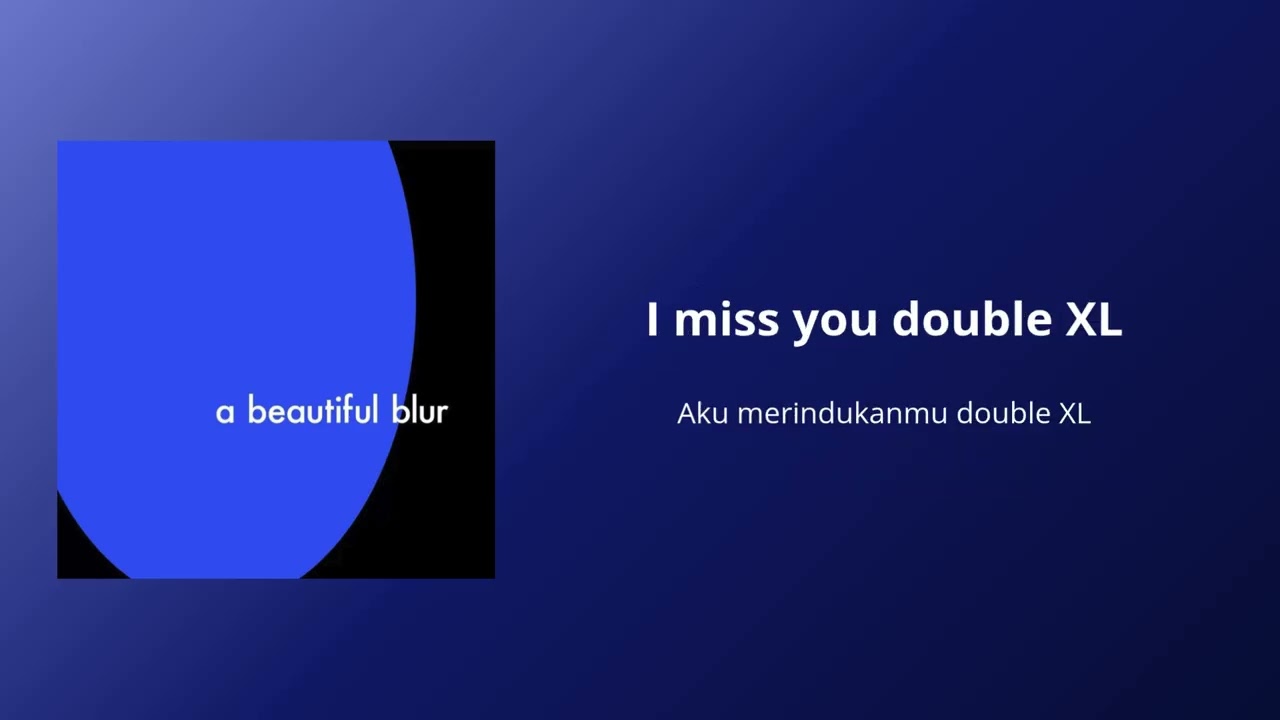 LANY - XXL πΆ Lirik, Terjemahan & Makna Lagu | Kenangan dan Rindu dalam Lagu Ini