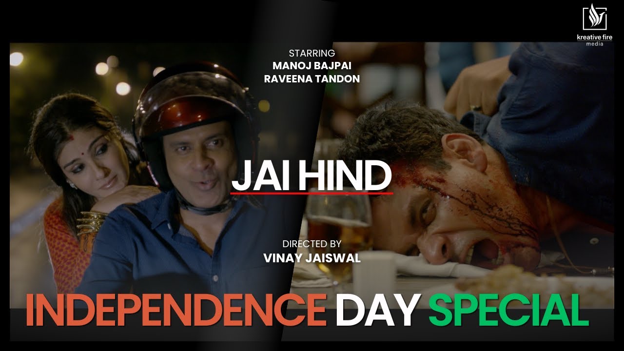 JAI HIND Independence Day Short Film | Manoj Bajpayee & Raveena Tandon 🇮🇳