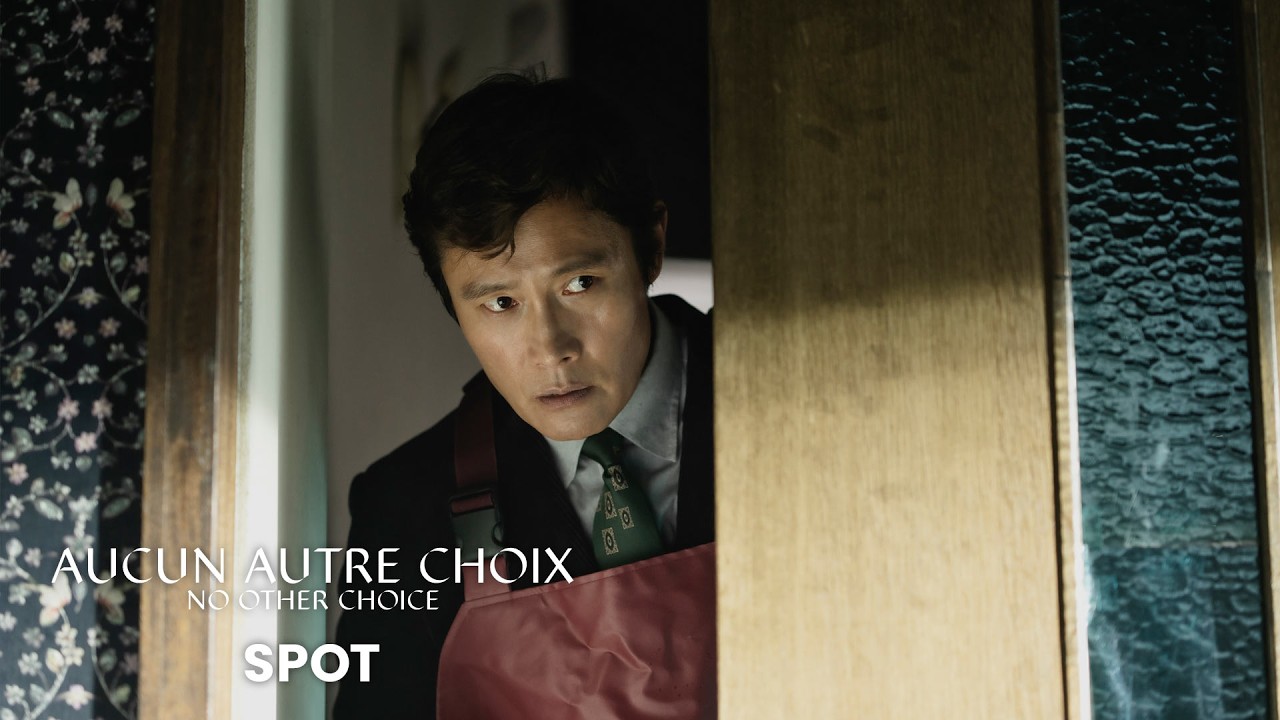 Aucun Autre Choix - Film de Park Chan-Wook en 2026 🎬