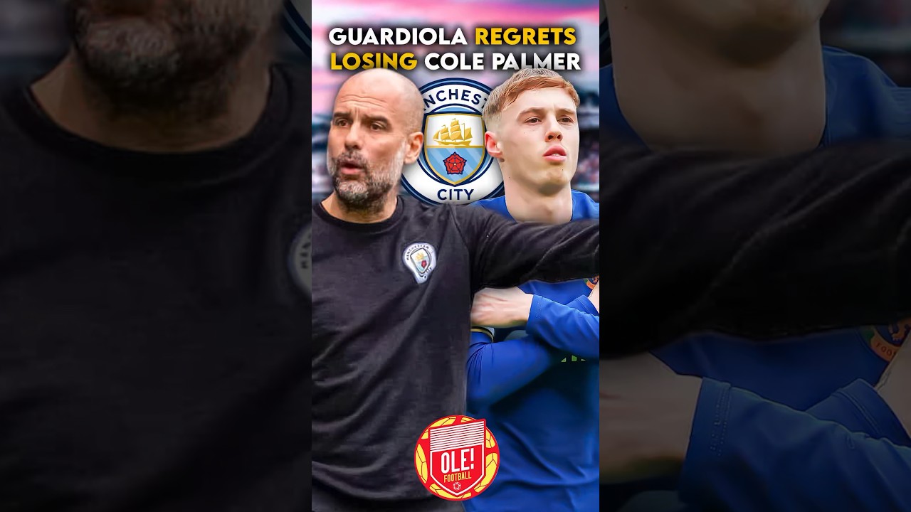 Guardiola Regrets Letting Cole Palmer Go 😢