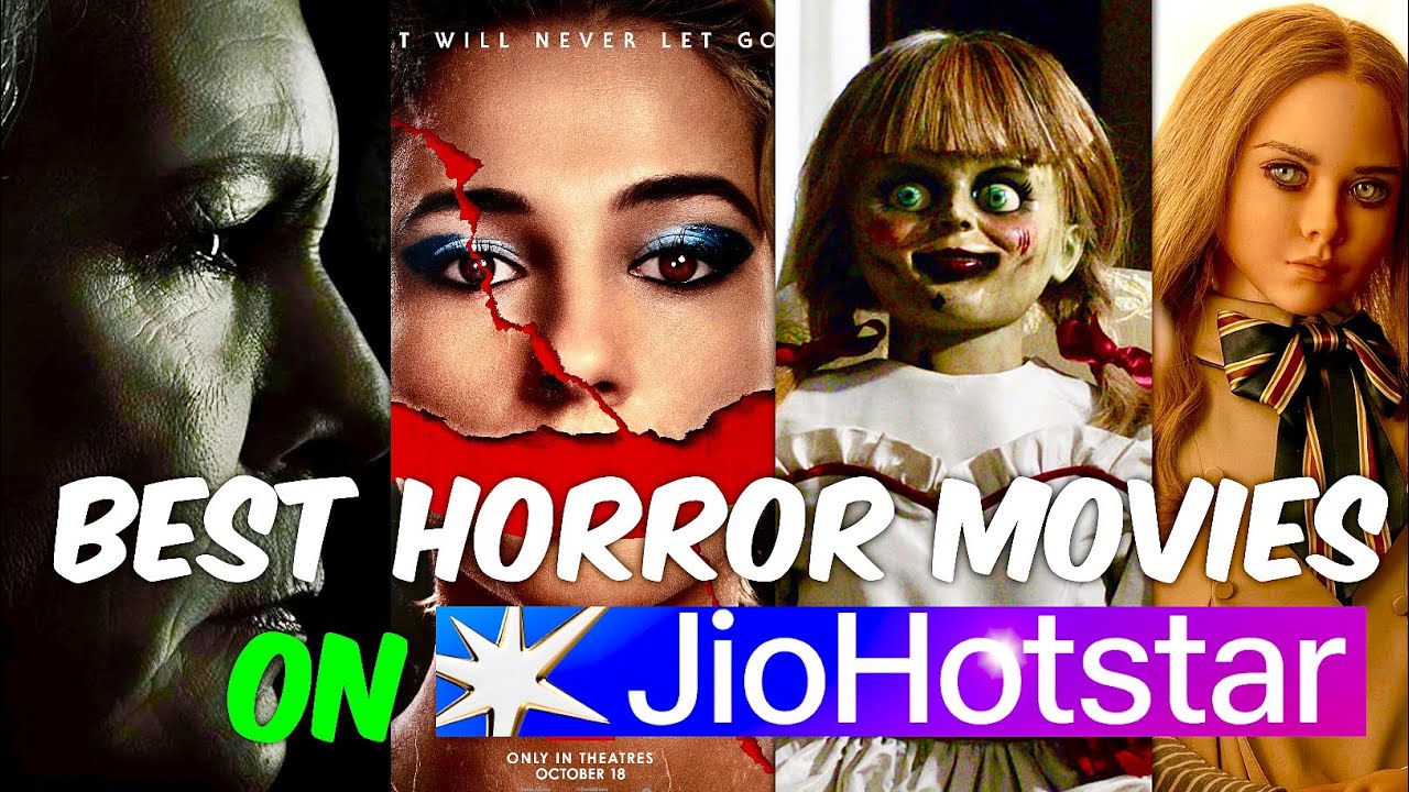 Top Horror Movies to Watch on JioHotstar π¬ (Part 1)