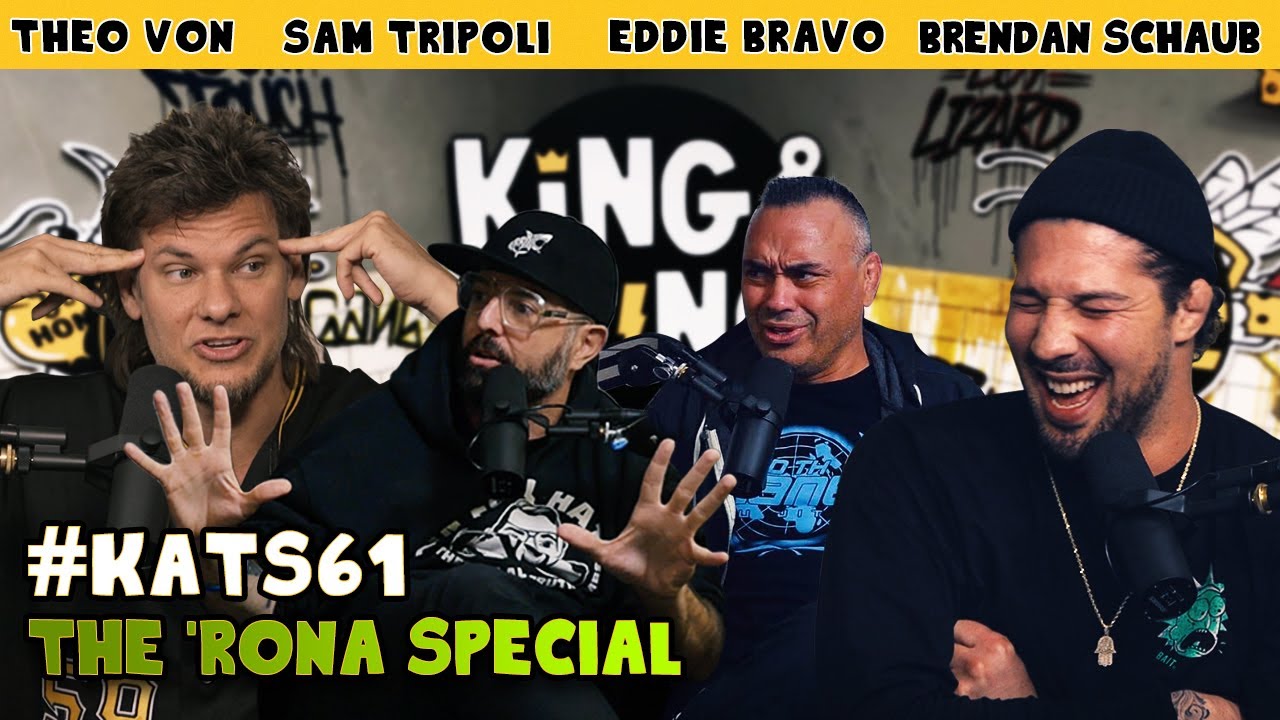 The Rona Special with Eddie Bravo & Sam Tripoli | King and the Sting #61 🎙️