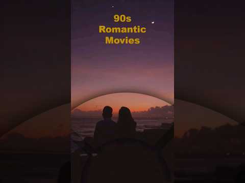 90s Romantic Movies #romantic #movie