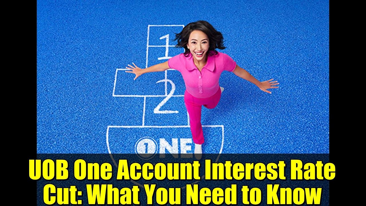 UOB One Account Interest Rate Drop: How It Affects Your Savings π°