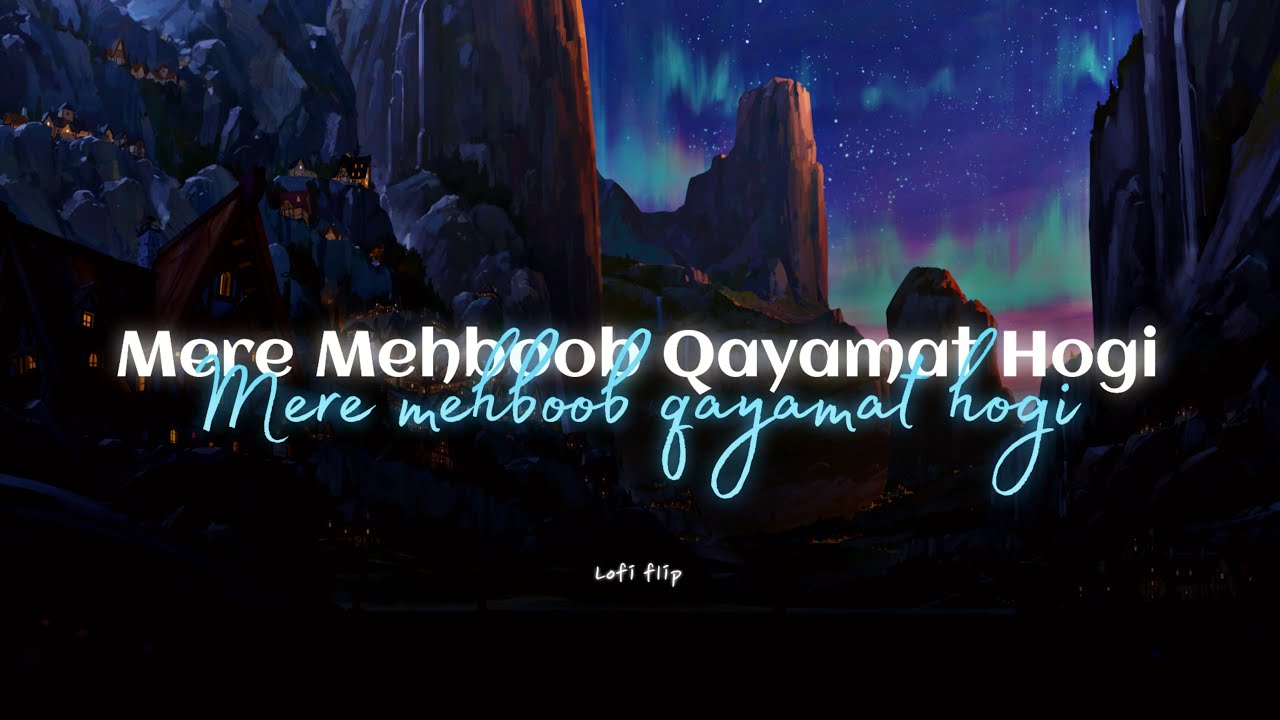 Mere Mehboob Qayamat Hogi (Lofi Flip) - Abhay Jain 🎶