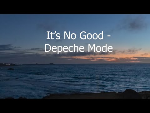 It's No Good - Depeche Mode (Subtitulada en Inglés y en Español)