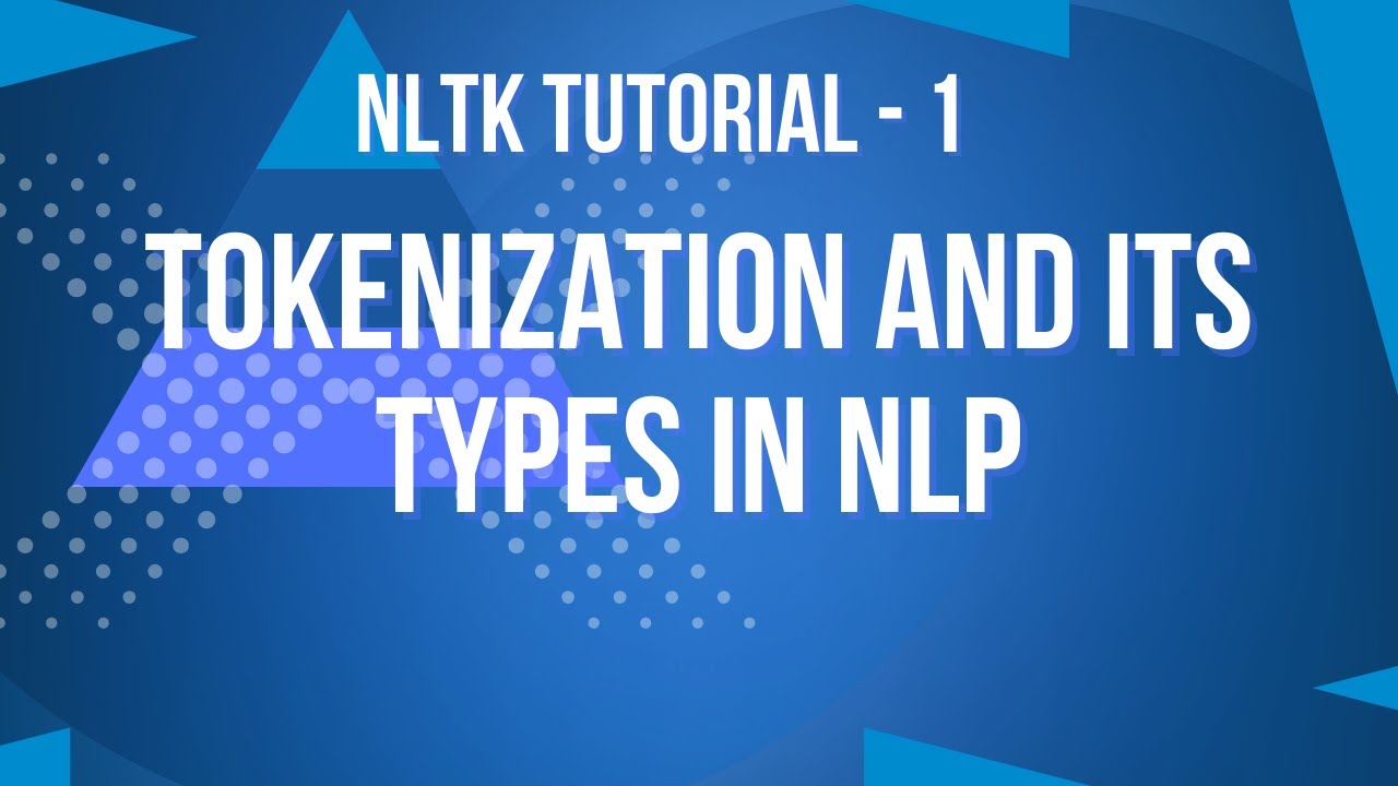 NLTK Tokenization in NLP for Beginners π