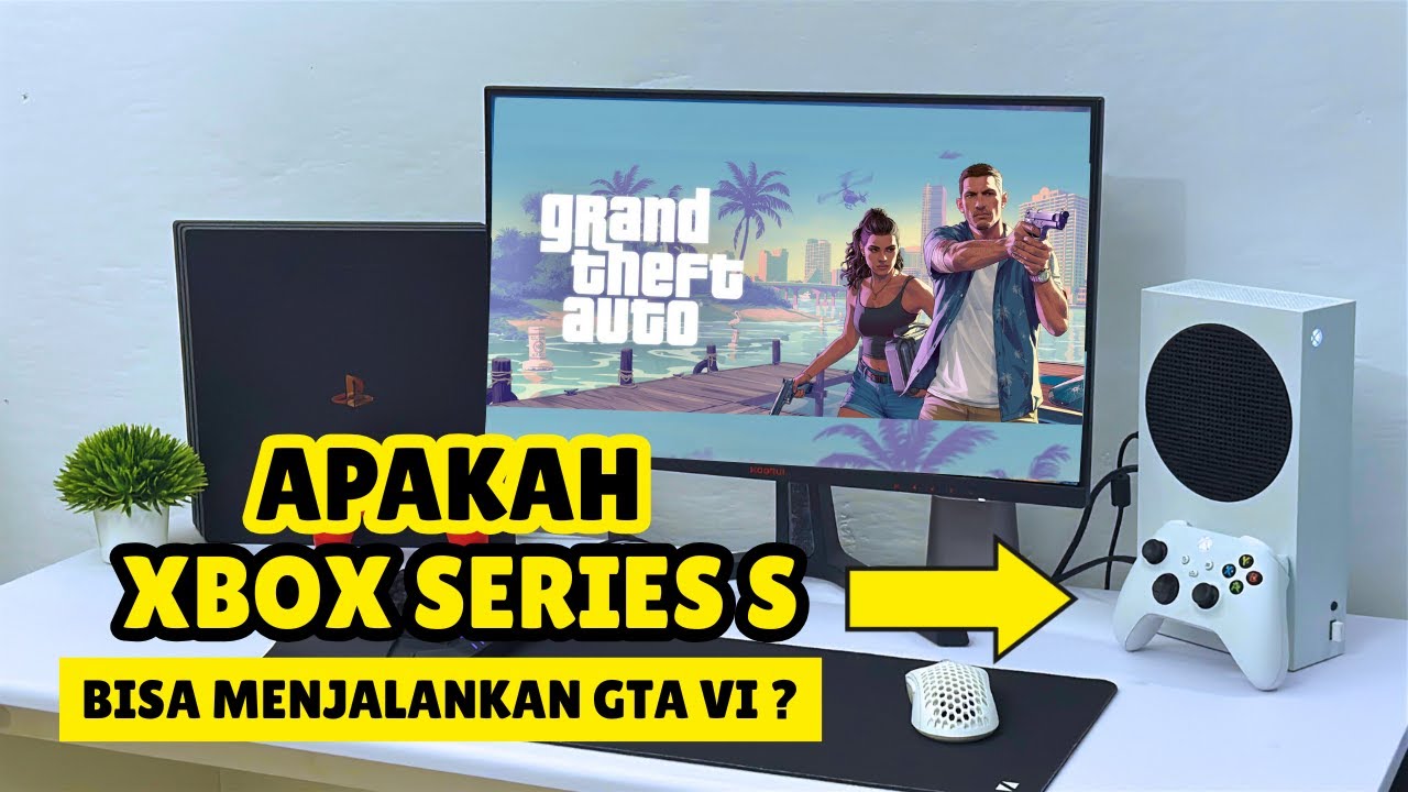 GTA VI Bisa Main di Xbox Series S? Fakta & Analisis