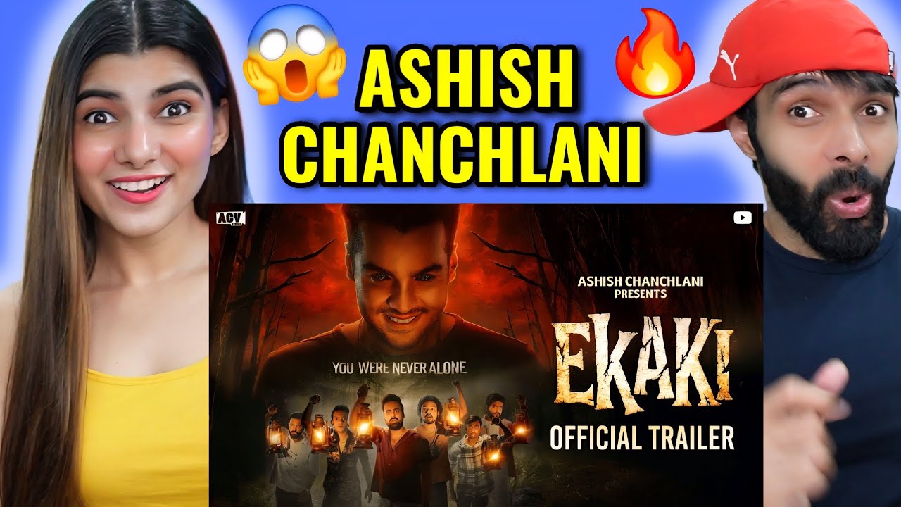 Ekaki Official Trailer Reaction | Ashish Chanchlani's Hilarious Take 🎬