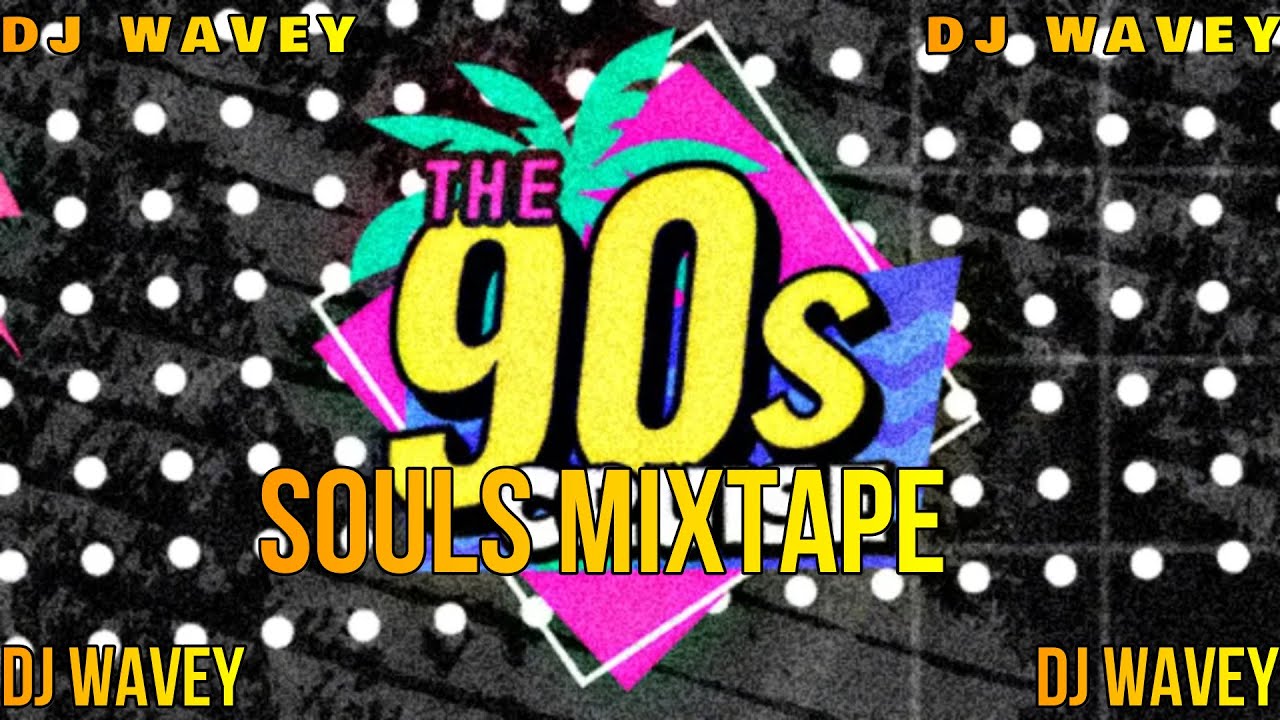 90's Classic Soul Mixtape 🎶 | DJ WAVEY's Timeless Favorites