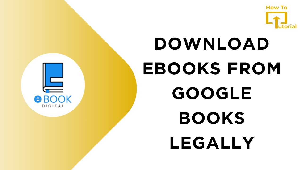 Legitimate Methods to Download eBooks from Google Books