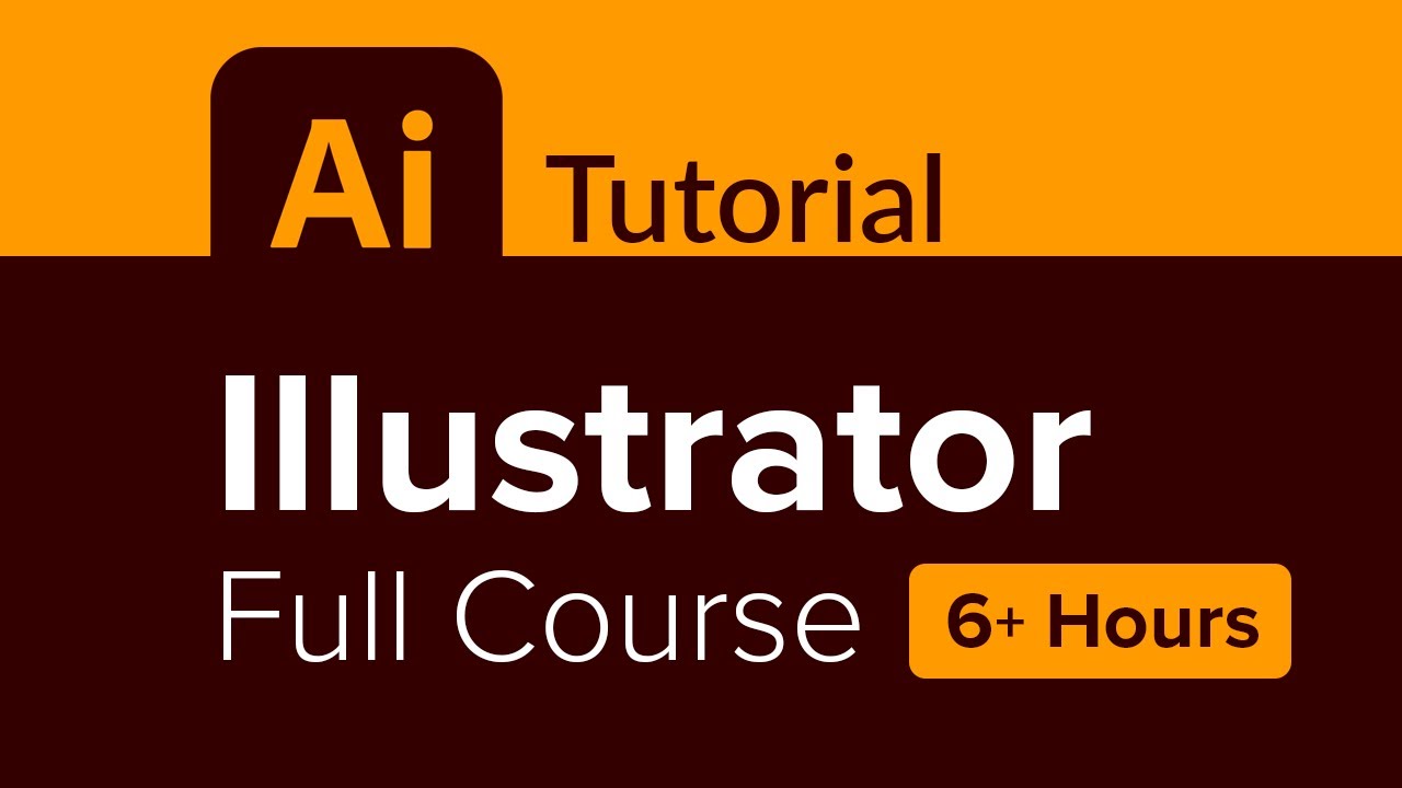 Master Adobe Illustrator: Complete 6+ Hour Tutorial for Beginners 🎨