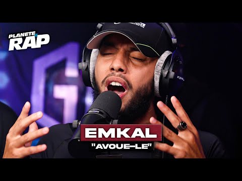 [EXCLU] Emkal - Avoue le #PlanèteRap