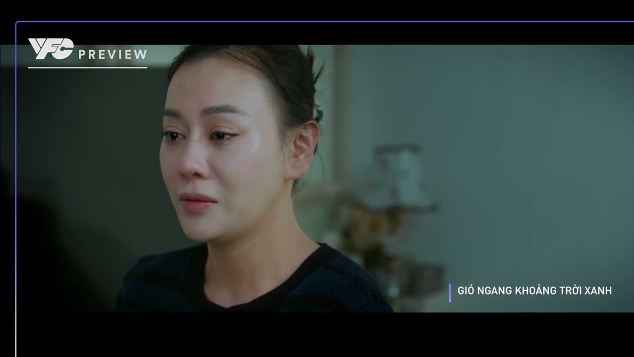 Gió Ngang Trời Xanh Tập 47 | Phim VTV 2025 🌤️