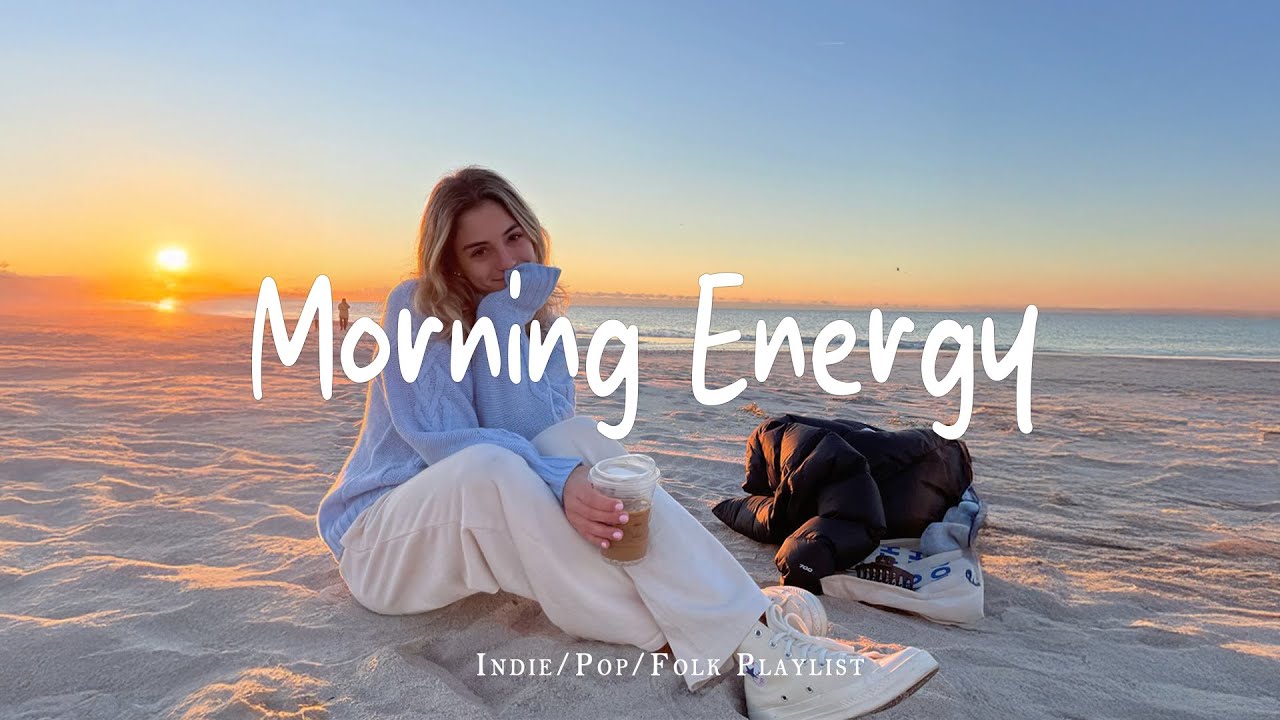 Start Your Day with Uplifting Indie & Acoustic Tunes ☀️