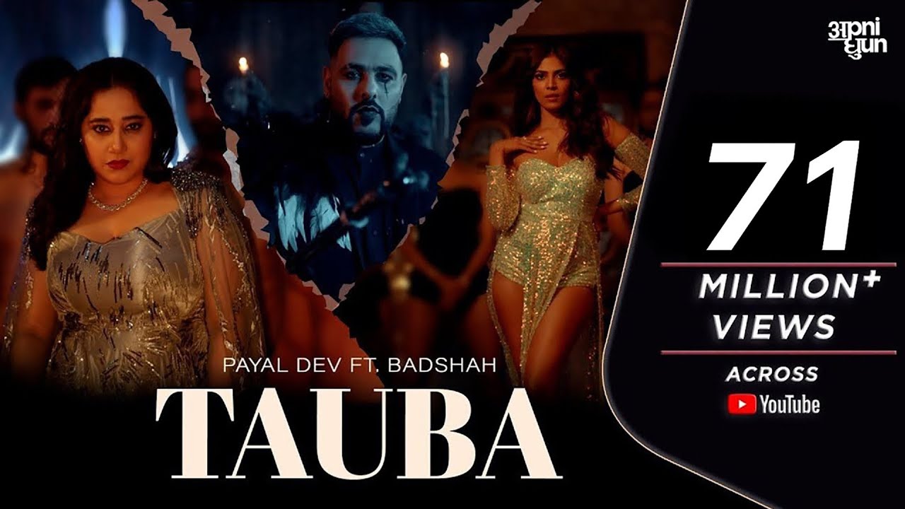 Tauba | Official Music Video | Payal Dev & Badshah πΆ