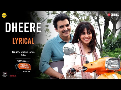 Dheere (Lyrical Song) - Trial Period | Genelia Deshmukh, Manav Kaul | ARKO