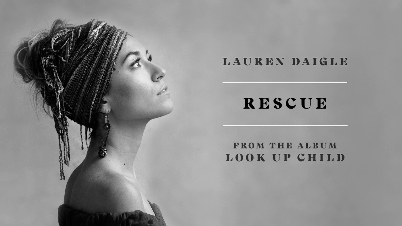 Lauren Daigle - Rescue 🎶 Official Audio from 'Look Up Child'