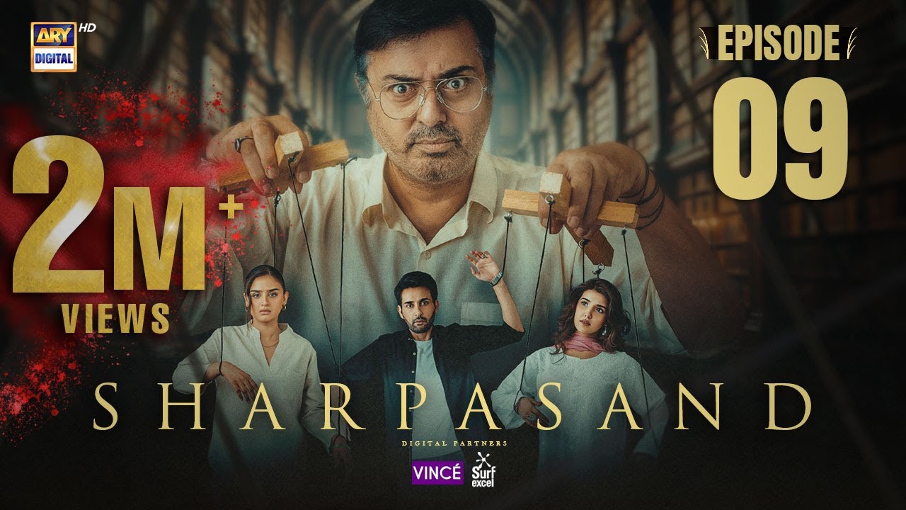 SharPasand Episode 9 | ARY Digital Drama | 5 Nov 2025