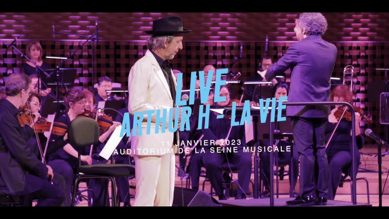 Arthur H | Live | La Seine Musicale