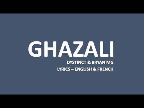Ghazali by Dystinct & Bryan MG (Multilingual Lyrics) 🎶