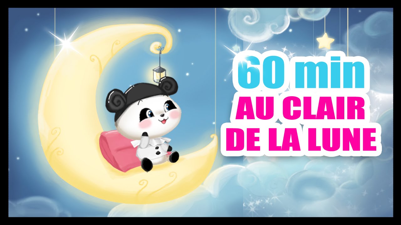 Au Clair de la Lune - Douces Berceuses pour Bébés 🌙
