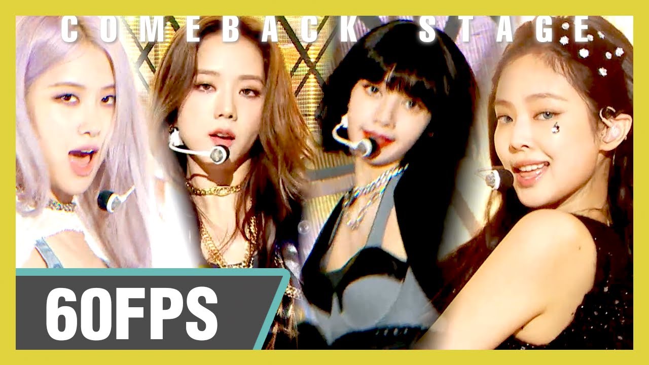 Blackpink - How You Like That | Stunning 60FPS 1080P Performance 🎶