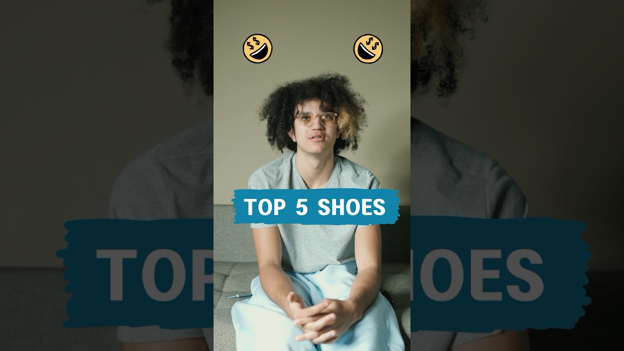 My Top 5 Favorite Shoes 👟