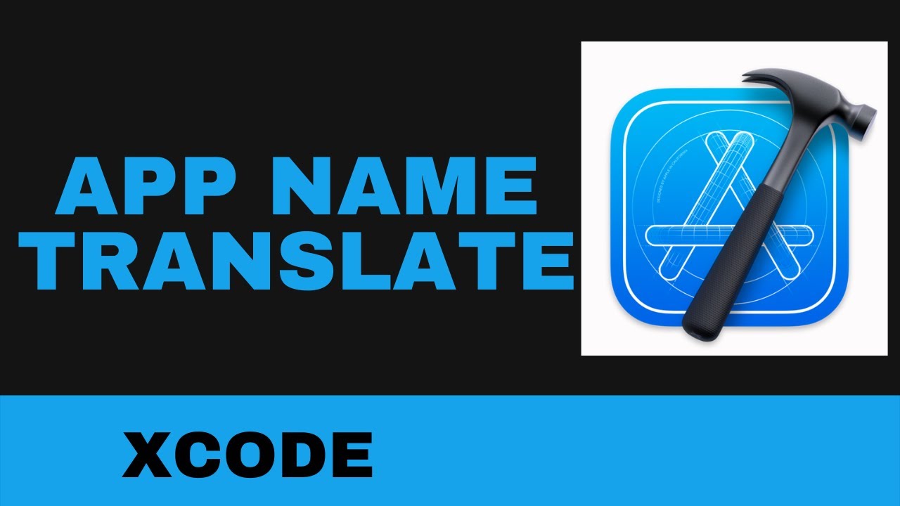 Localize App Name & Strings in Xcode 🌐