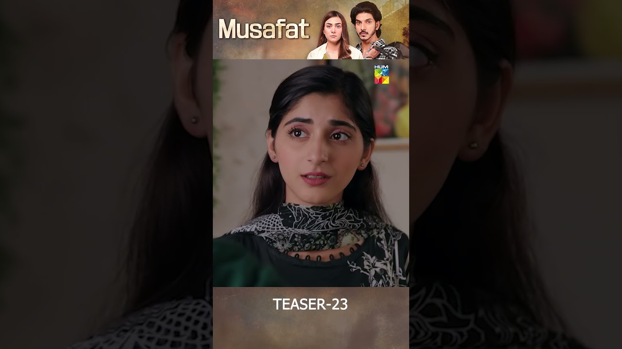 Musafat Episode 23 Teaser with Mohsin Abbas & Alishba 🎬