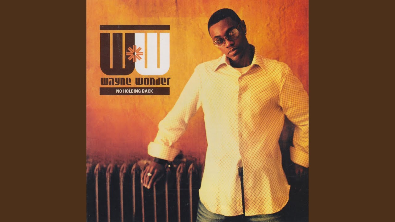 Wayne Wonder - No Letting Go (2003) 🎶