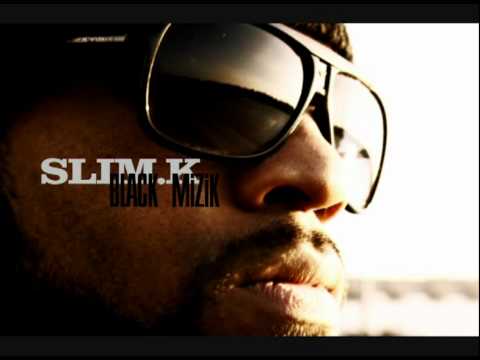 Slim.K - Black Mizik (Authentik mixtape)