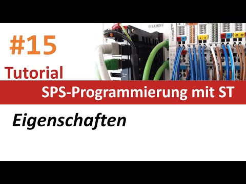 SPS-Programmierung #15: Objektorientierte SPS-Programmierung (Eigenschaften)