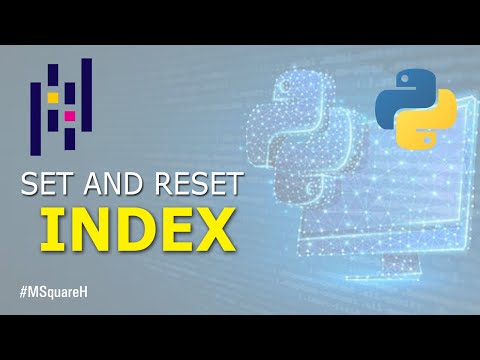 How To Set & Reset Index of a Dataframe in Urdu/Hindi #15 | MSquareH