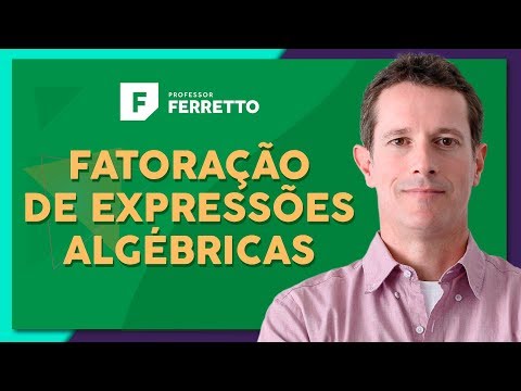FATORAÇÃO DE EXPRESSÕES ALGÉBRICAS: Simplificação de Frações | Matemática Básica - Aula 10